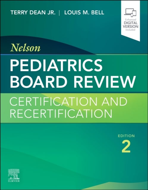 Nelson Pediatrics Board Review - Certification and Recertification