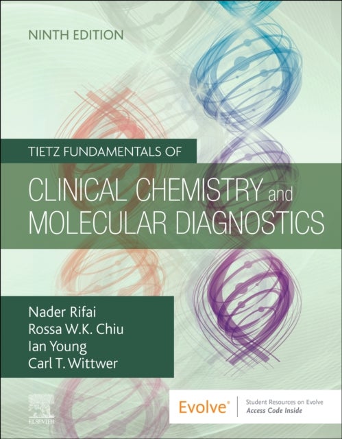Tietz Fundamentals of Clinical Chemistry and Molecular Diagnostics - 9ed