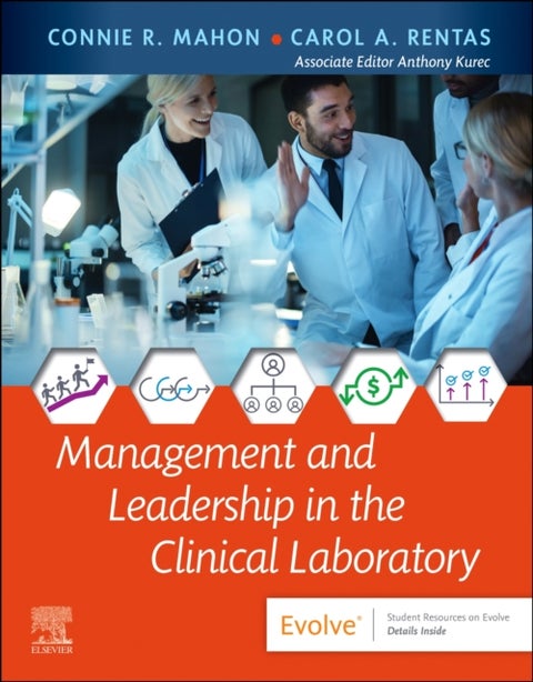 Management and Leadership in the Clinical Laboratory