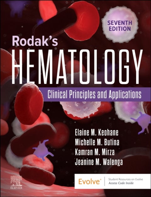Rodak's Hematology - Clinical Principles and Applications