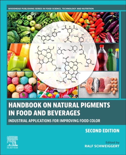 Handbook on Natural Pigments in Food and Beverages - Industrial Applications for Improving Food Color