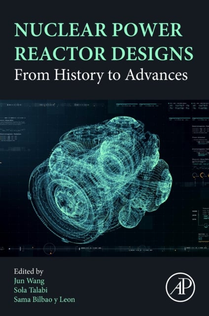 Nuclear Power Reactor Designs - From History to Advances