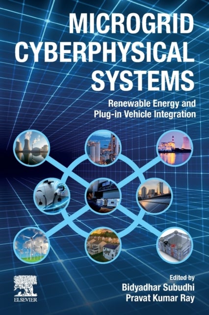 Microgrid Cyberphysical Systems - Renewable Energy and Plug-in Vehicle Integration