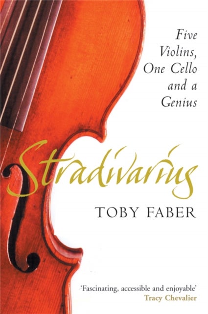 Stradivarius - Five Violins, One Cello and a Genius