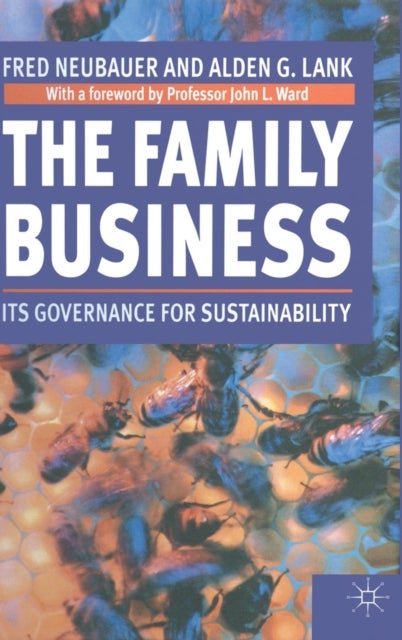 The Family Business - Its Governance for Sustainability