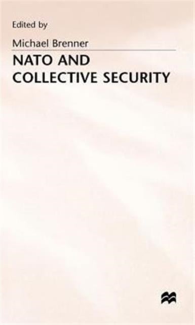 Nato and Collective Security