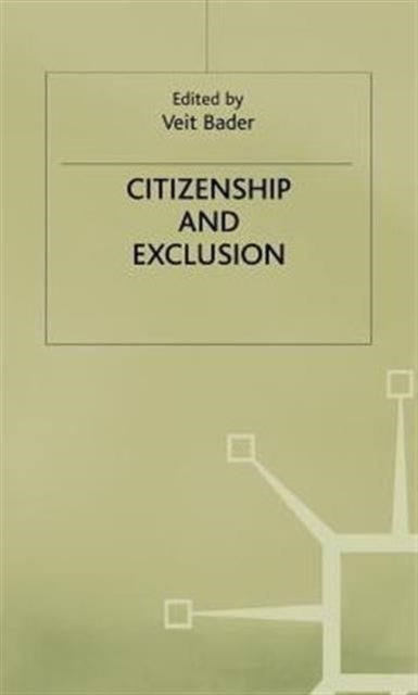 Citizenship and Exclusion