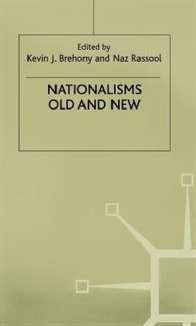 Nationalisms Old and New