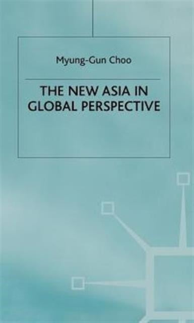 The New Asia in Global Perspective