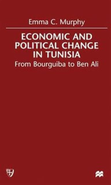 Economic and Political change in Tunisia - From Bourguiba to Ben Ali
