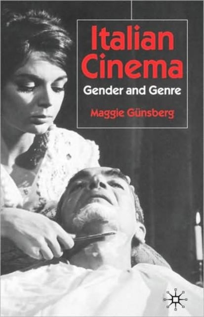 Italian Cinema - Gender and Genre