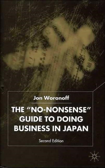 The 'No-Nonsense' Guide to Doing Business in Japan