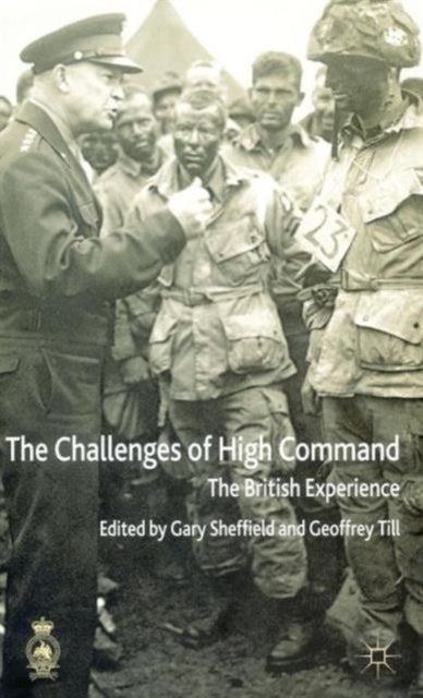 The Challenges of High Command