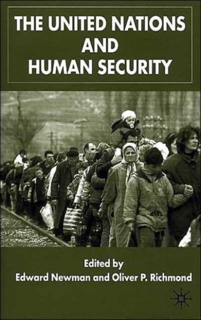 The United Nations and Human Security