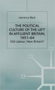 The Political Culture of the Left in Affluent Britain, 19 51-64
