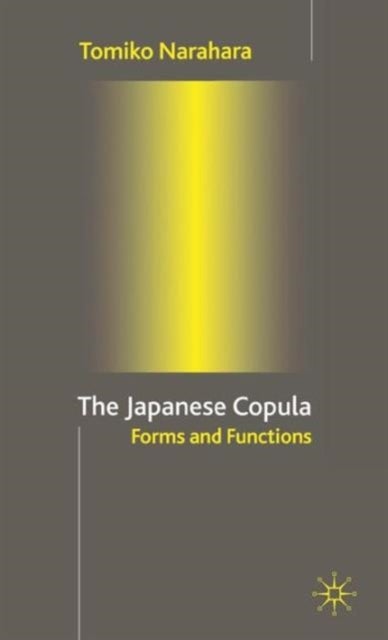 The Japanese Copula - Forms and Functions