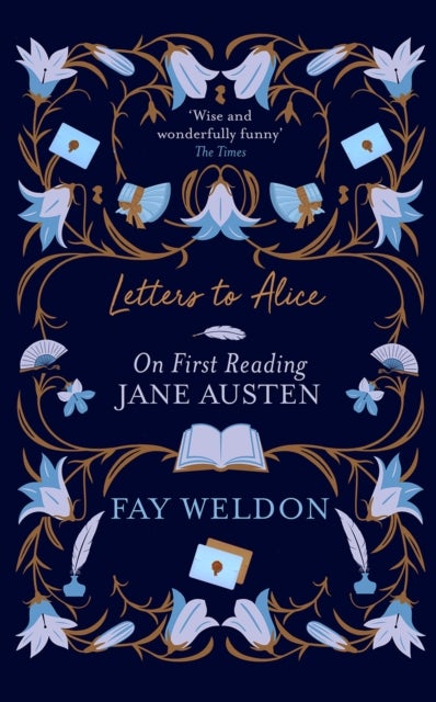 Letters to Alice - On First Reading Jane Austen