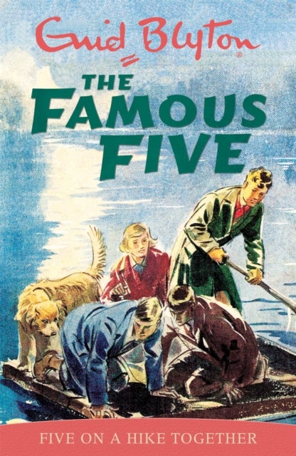 Famous Five: Five On A Hike Together - Book 10
