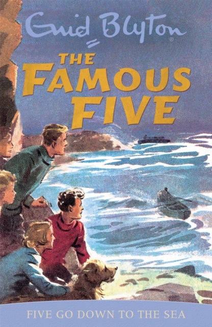 Famous Five: Five Go Down To The Sea - Book 12