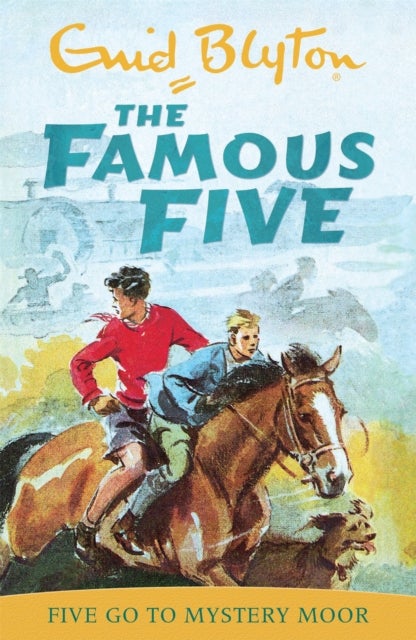 Famous Five: Five Go To Mystery Moor - Book 13