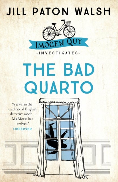 The Bad Quarto - A Gripping Cambridge Murder Mystery