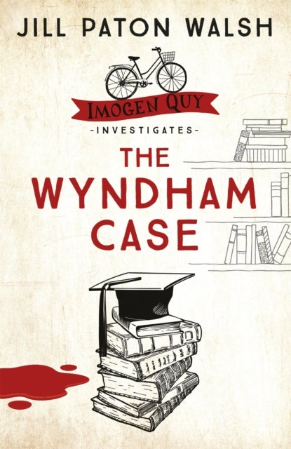 The Wyndham Case - A Locked Room Murder Mystery set in Cambridge