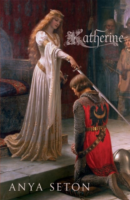 Katherine - The classic historical romance