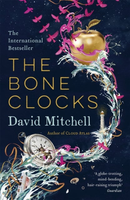 The Bone Clocks - Winner of the World Fantasy Award and Longlisted for the Booker and Folio Prizes
