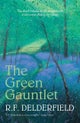 The Green Gauntlet