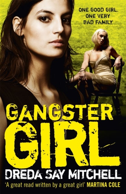 Gangster Girl - An unputdownable, gritty crime thriller (Gangland Girls Book 2)