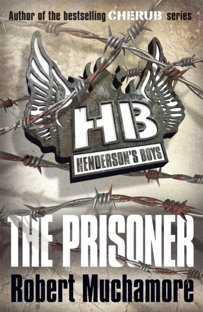 Henderson's Boys: The Prisoner - Book 5