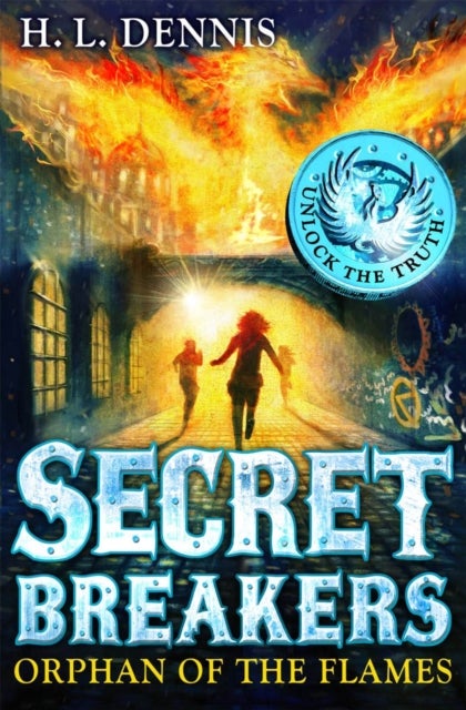 Secret Breakers: Orphan of the Flames - Book 2