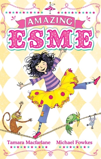 Amazing Esme - Book 1