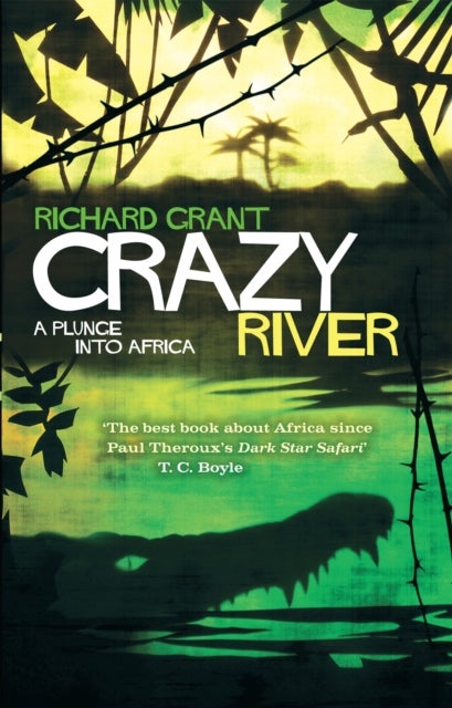 Crazy River - A Plunge into Africa