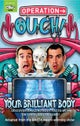 Operation Ouch: Your Brilliant Body