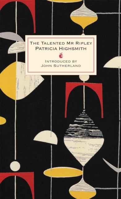 The Talented Mr Ripley - A Virago Modern Classic