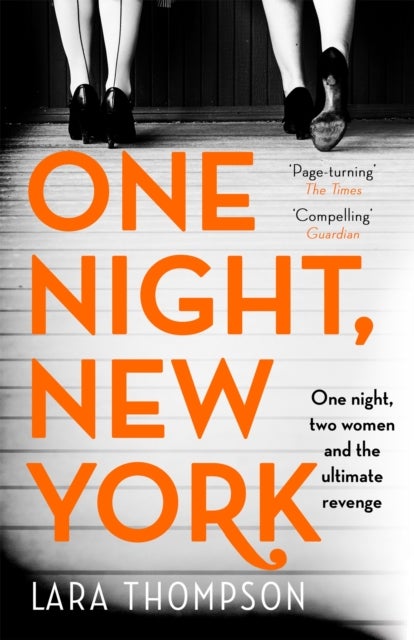 One Night, New York - 'A page turner with style' (Erin Kelly)