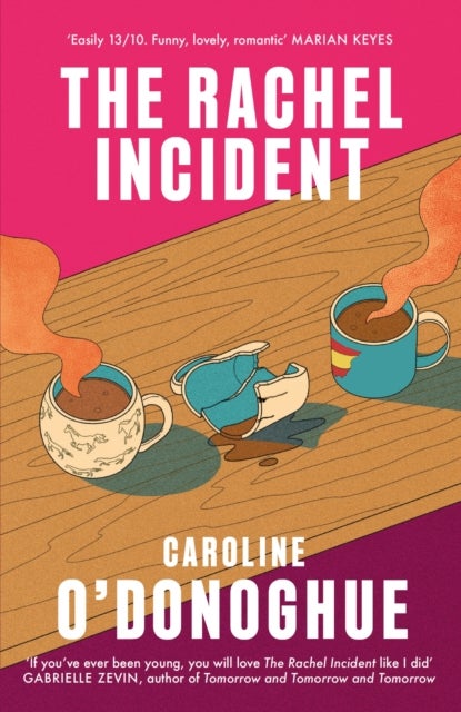 The Rachel Incident - 'Funny, LOVELY, romantic' (Marian Keyes) and 2023's most anticipated summer read