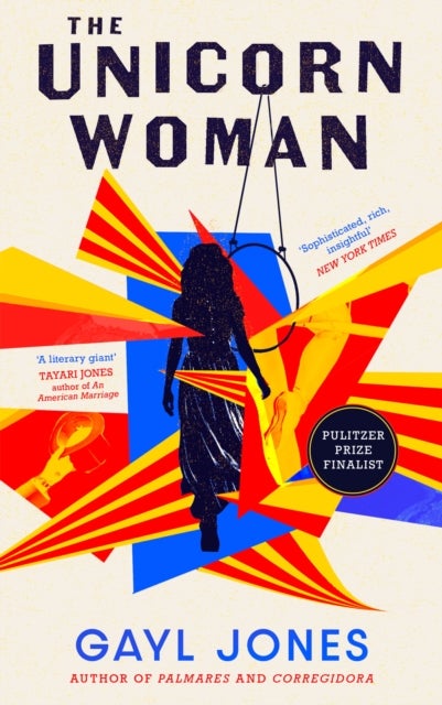 The Unicorn Woman - The Pulitzer Prize Finalist for 2025