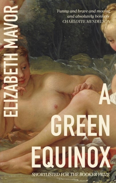 A Green Equinox - A witty, dazzling rediscovered classic