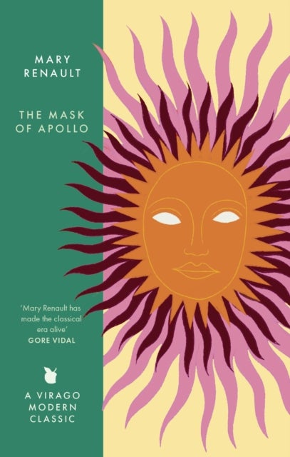 The Mask of Apollo - A Virago Modern Classic