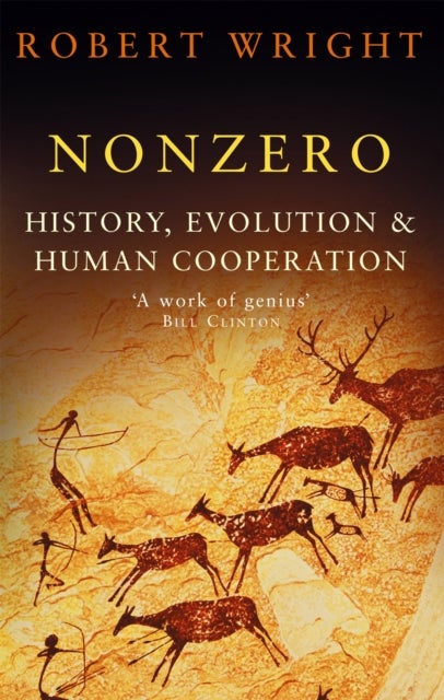 Nonzero - History, Evolution & Human Cooperation