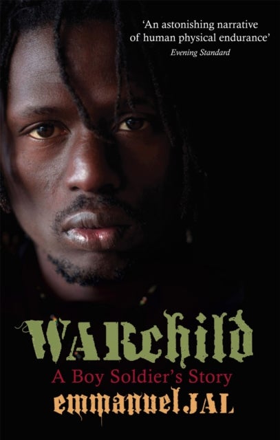 War Child - A Boy Soldier's Story