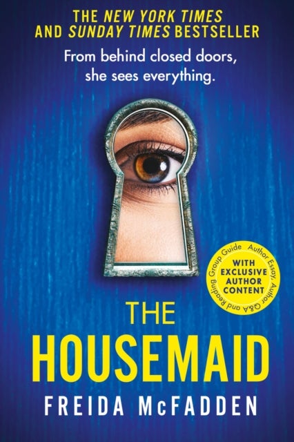 The Housemaid - An absolutely addictive psychological thriller with a jaw-dropping twist