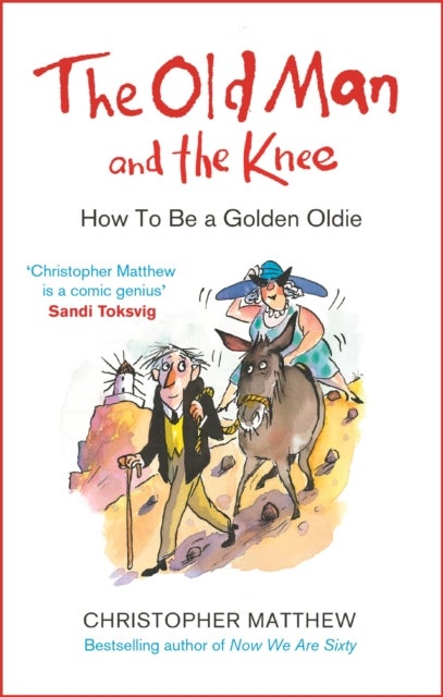 The Old Man and the Knee - How to be a Golden Oldie