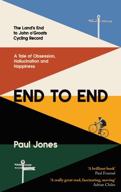 End to End - 'A really great read, fascinating, moving’ Adrian Chiles