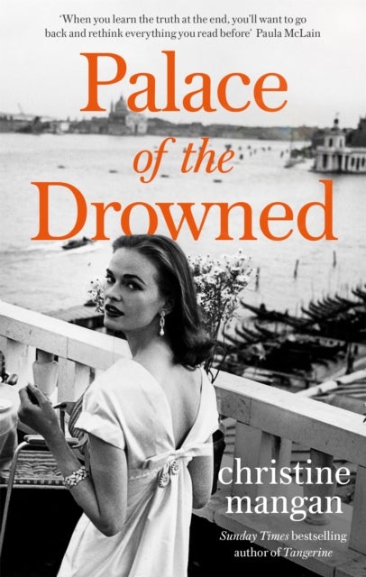 Palace of the Drowned - by the author of the Waterstones Book of the Month, Tangerine