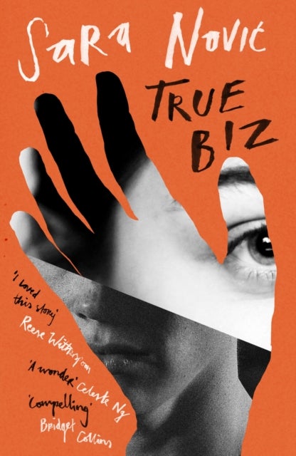 True Biz - ‘Warm, complex and compelling’ Bridget Collins
