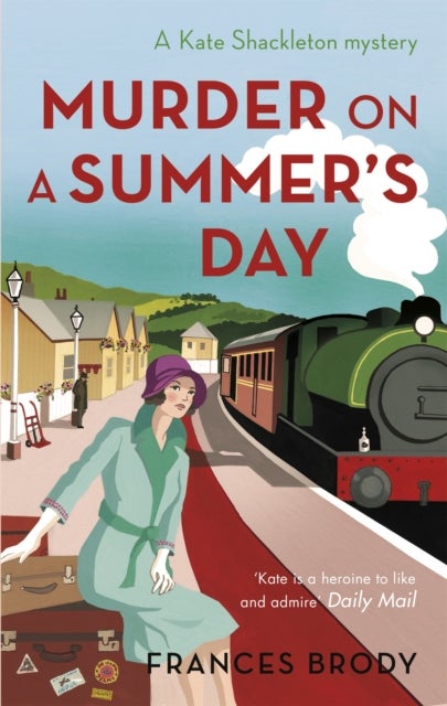 Murder on a Summer's Day - Book 5 in the Kate Shackleton mysteries