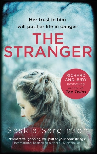 The Stranger - The twisty and exhilarating new novel from Richard & Judy bestselling author of The Twins